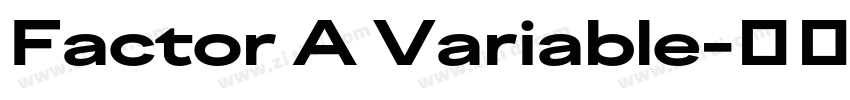 Factor A Variable字体转换